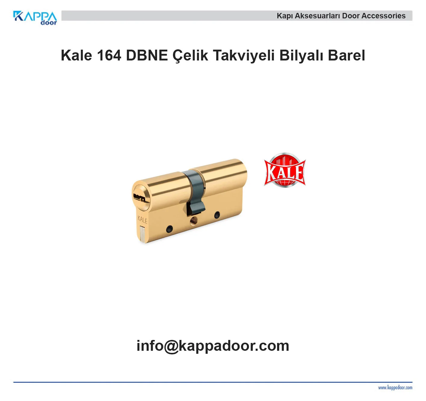 Kale 164 DBNE Çelik Takviyeli Bilyalı Barel