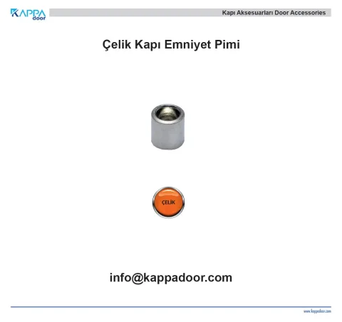 Çelik Kapı Emniyet Pimi